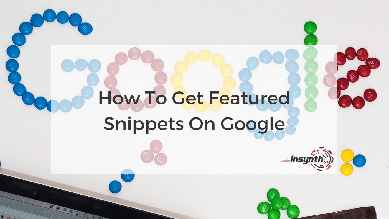 tips to get featured snippets
